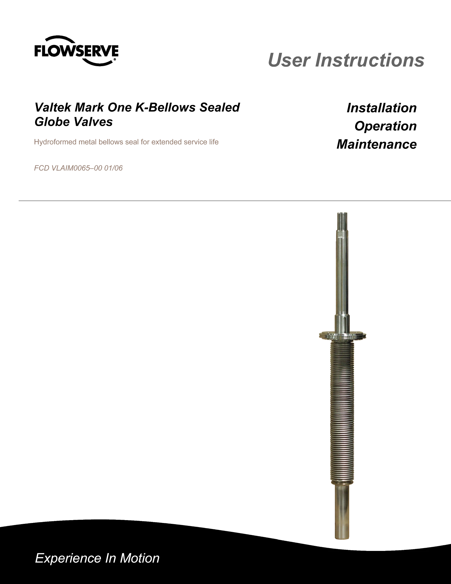 Valtek Mark One K波纹管密封截止阀 - IOM