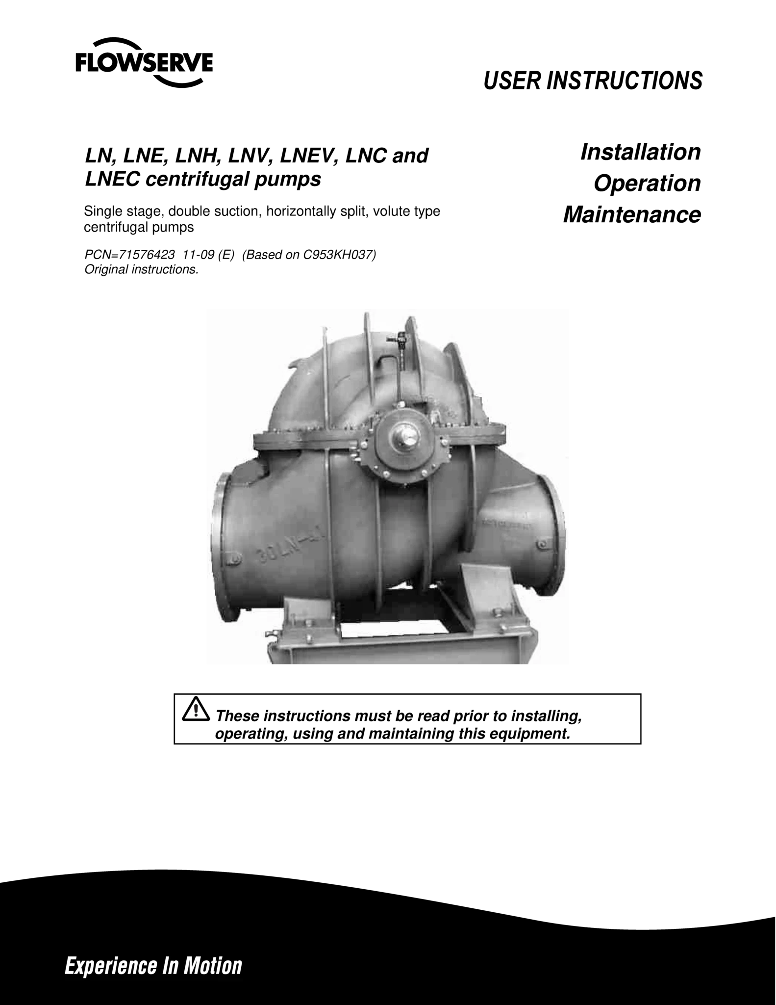 LN、LNE、LNH、LNV、LNEV、LNC和LNEC离心泵使用说明