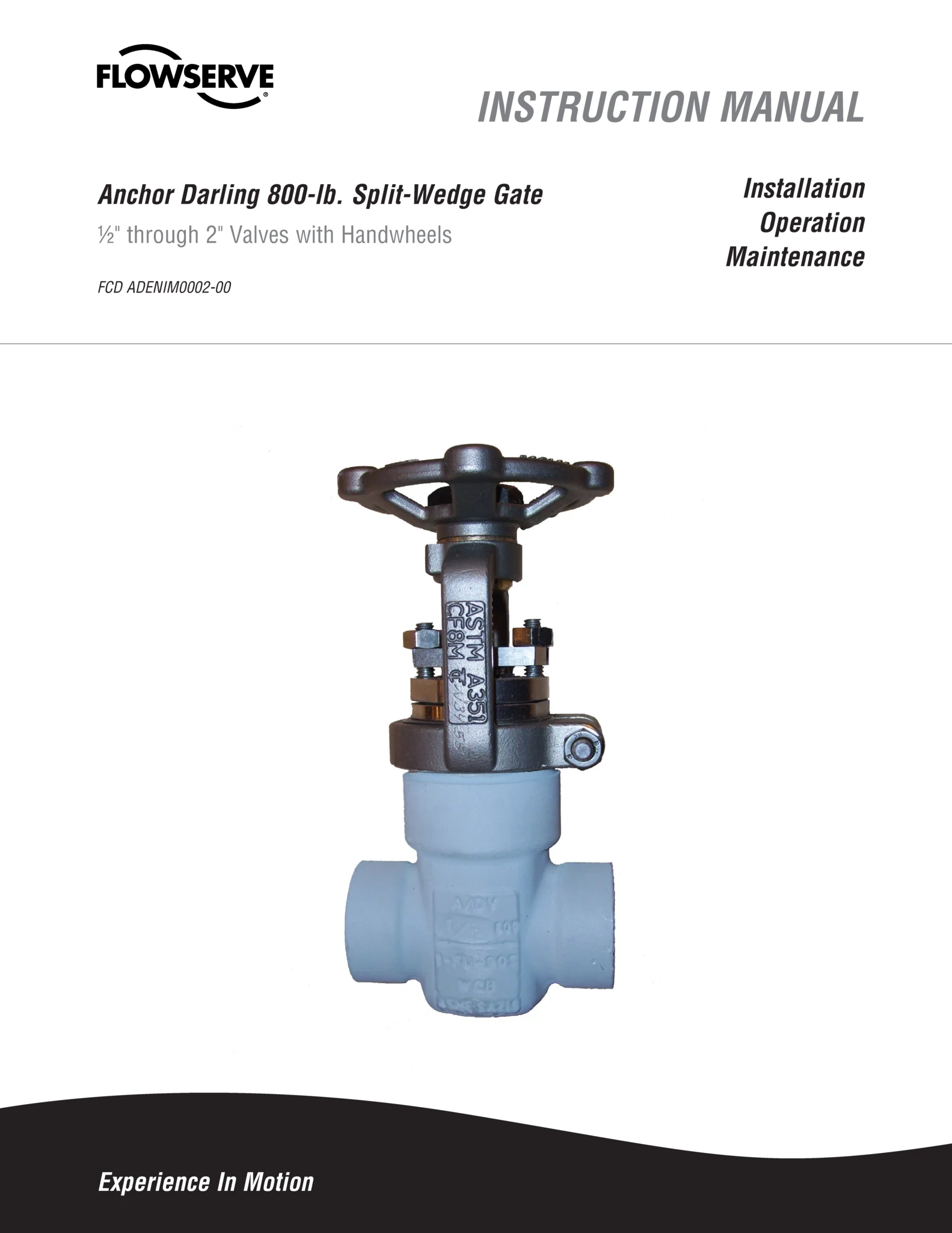 Anchor/Darling 800分体式楔形闸阀使用说明（IOM）