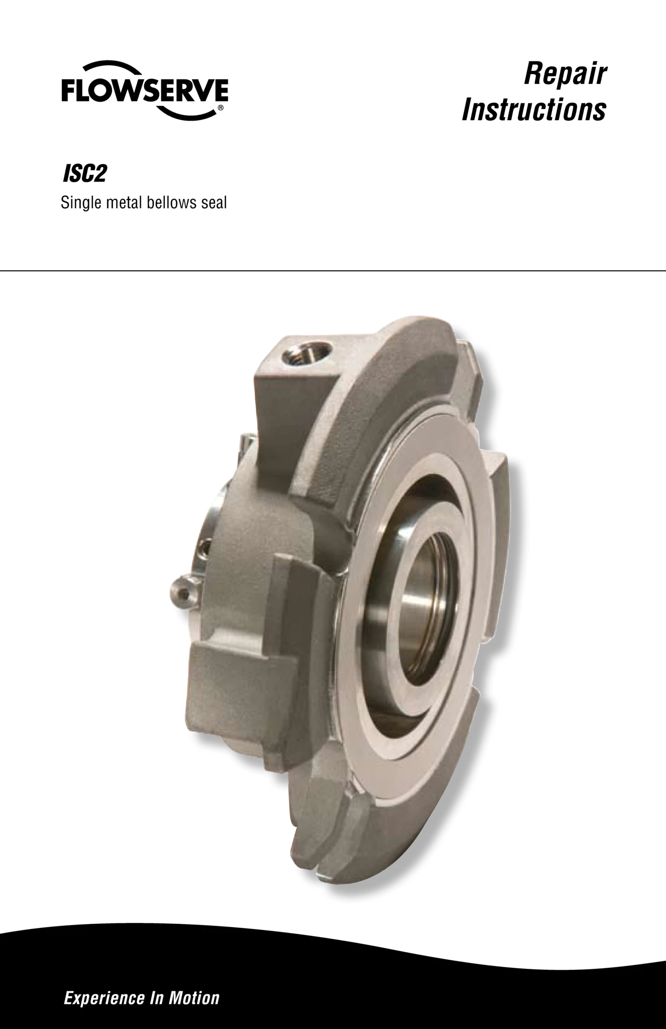 ISC2单金属波纹管密封 - 维修说明书