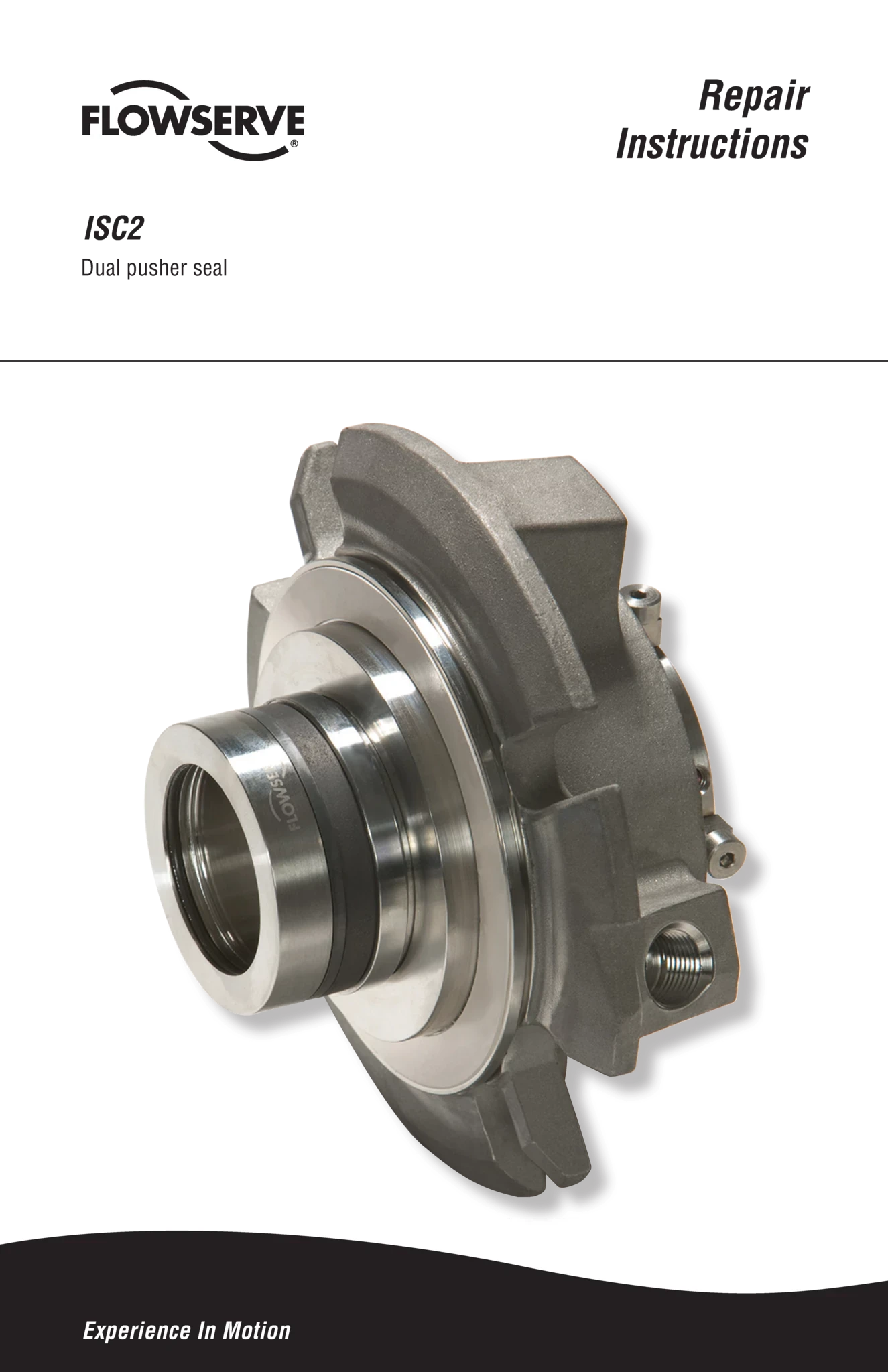 ISC2双推进型密封 - 维修说明书