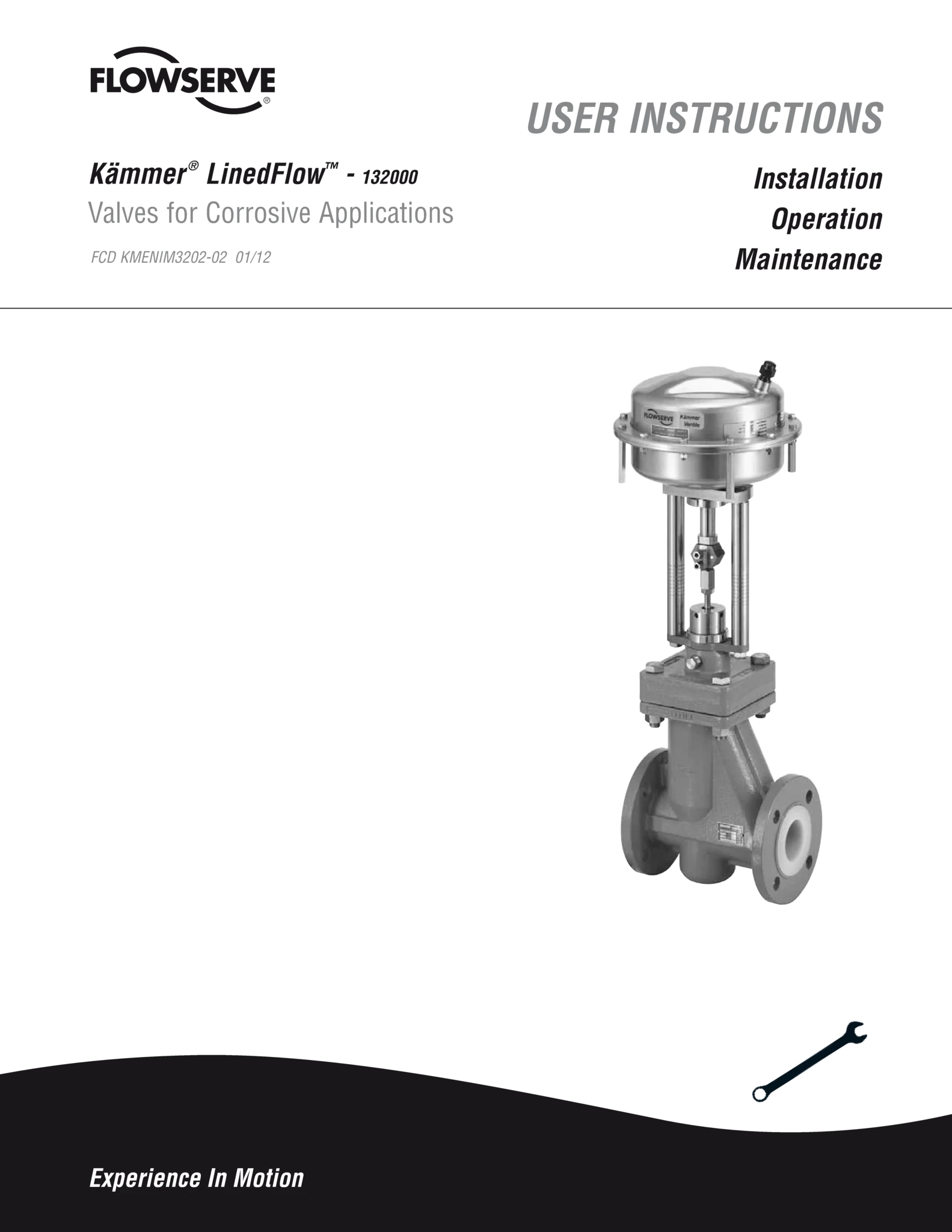 Kämmer LinedFlow 132000系列腐蚀性应用阀门使用说明(IOM)