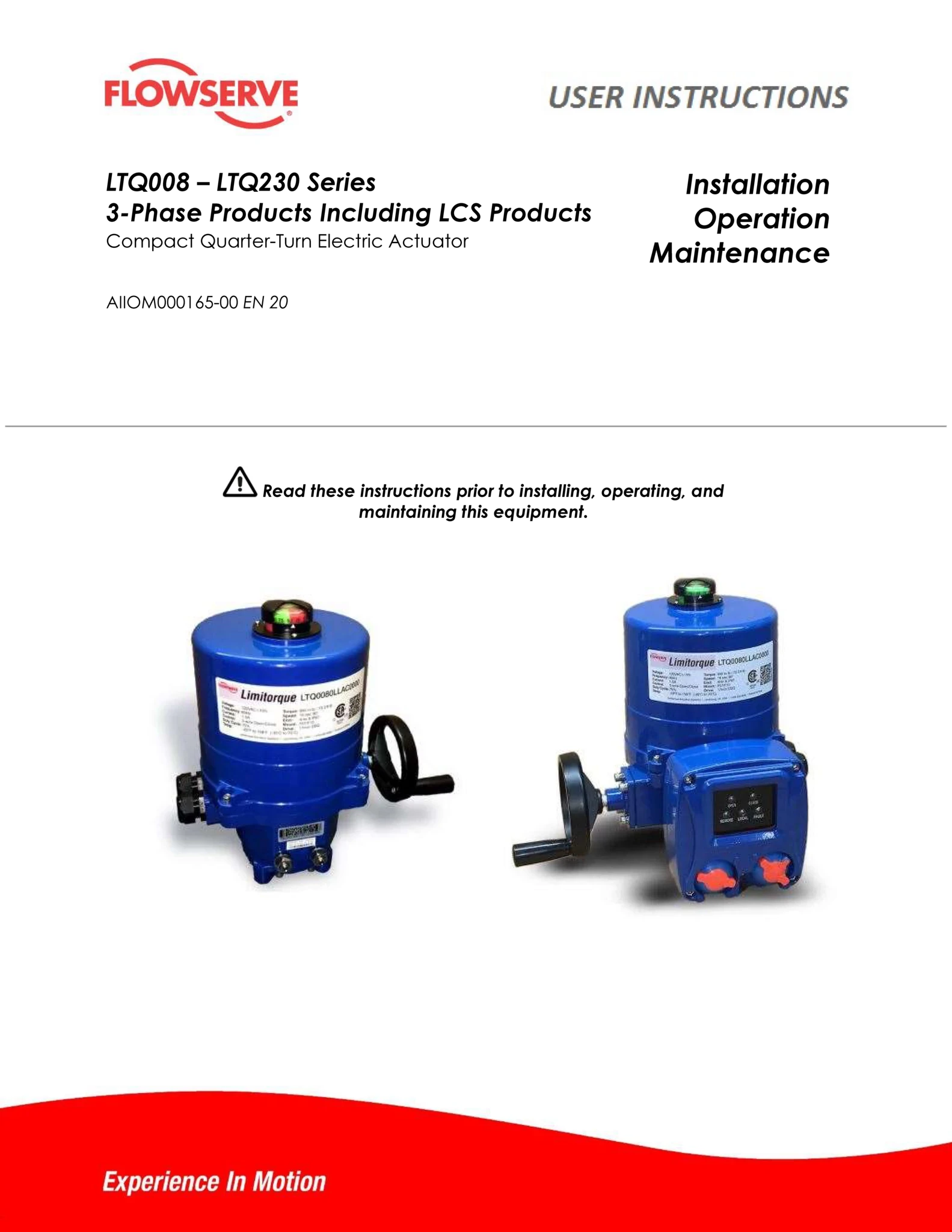 LTQ0x3 - LTQ0x4系列3相产品，包括LCS产品 紧凑型直角回转电动执行器 IOM