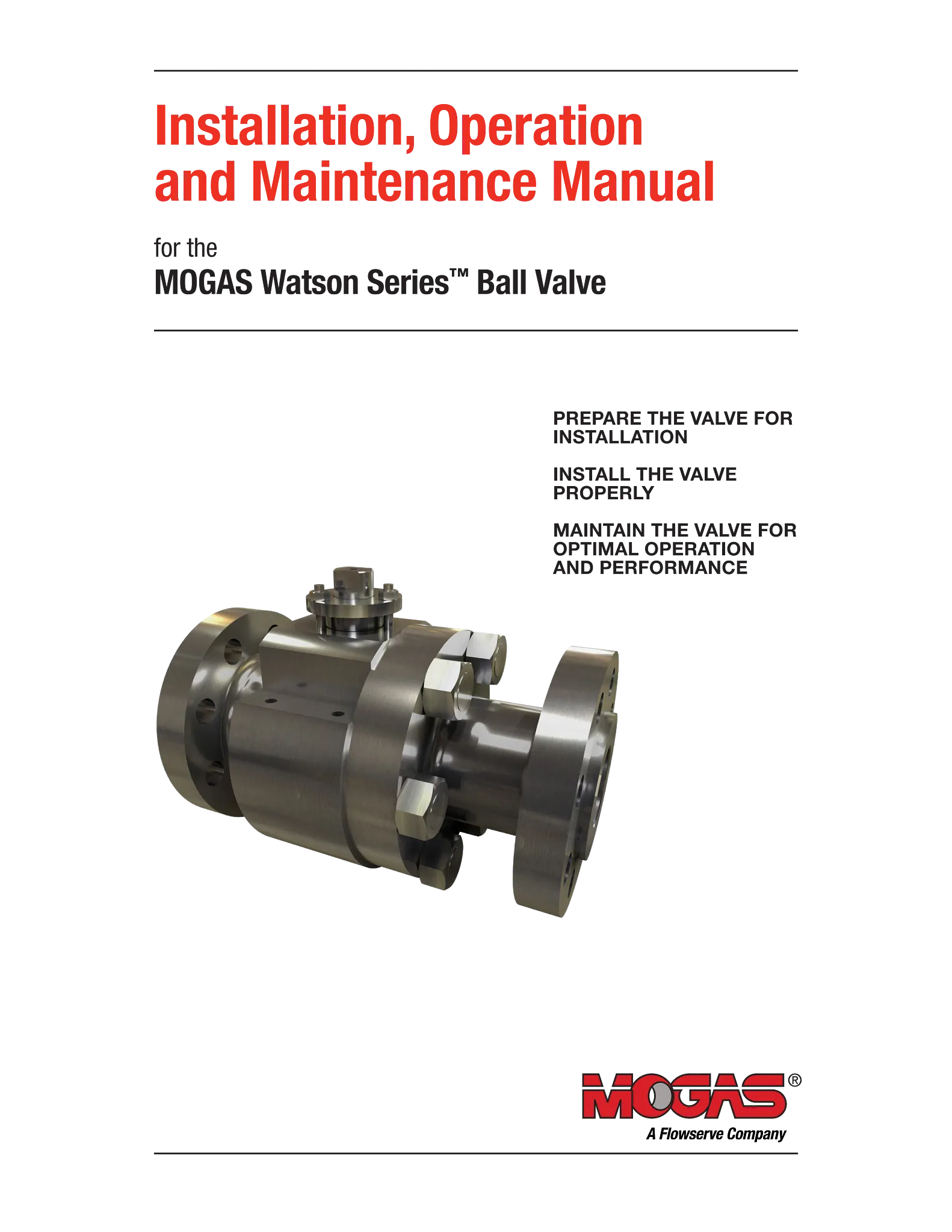 MOGAS Watson Series™球阀使用说明